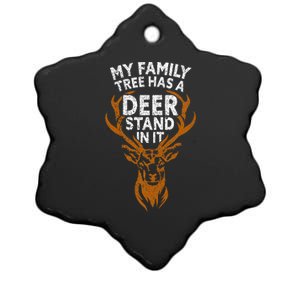 My Family Tree Has A Deer Stand In It Funny Ceramic Star Ornament