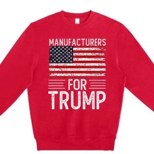 Manufacturers For Trump 2024 Premium Crewneck Sweatshirt