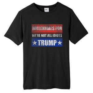 Millennials For Trump We Are Not All Idiots Tall Fusion ChromaSoft Performance T-Shirt