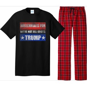 Millennials For Trump We Are Not All Idiots Pajama Set