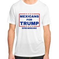 Mexicans For Trump 2024 Keeping America Great Adult ChromaSoft Performance T-Shirt