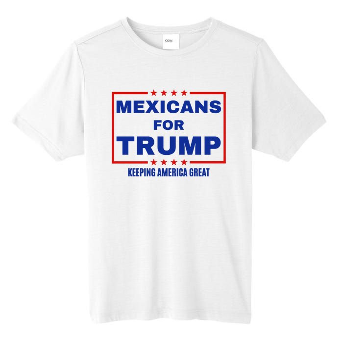 Mexicans For Trump 2024 Keeping America Great Tall Fusion ChromaSoft Performance T-Shirt