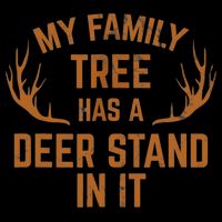 My Family Tree Has A Deer Stand In It Hunting Bucket Hat