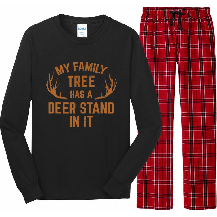 My Family Tree Has A Deer Stand In It Hunting Long Sleeve Pajama Set