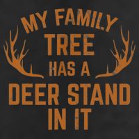 My Family Tree Has A Deer Stand In It Hunting Hat