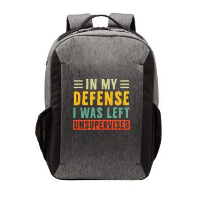 mens funny t shirts In my defense I was left unsupervised Vector Backpack