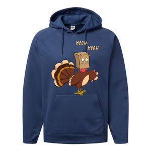 Meow Funny Thanksgiving Turkey Cat Lover Performance Fleece Hoodie