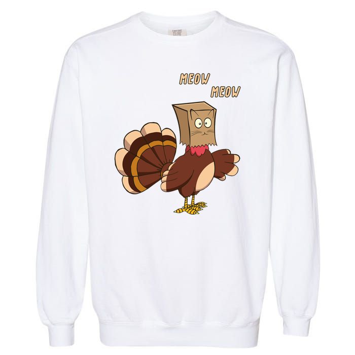 Meow Funny Thanksgiving Turkey Cat Lover Garment-Dyed Sweatshirt