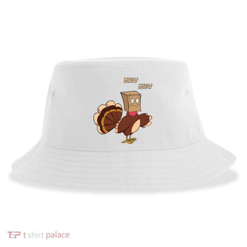 Meow Funny Thanksgiving Turkey Cat Lover Sustainable Bucket Hat