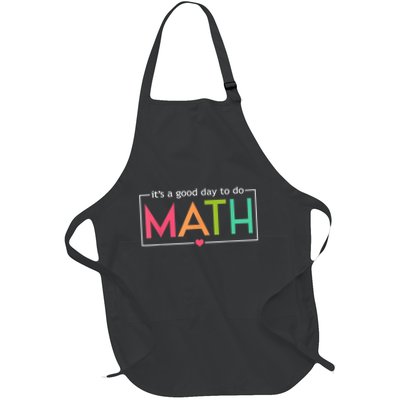 Math For Teachers Its A Good Day To Do Math Test Day Testing Math Teachers Full-Length Apron With Pockets