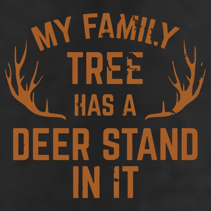 My Family Tree Has A Deer Stand In It Hunting Trucker Hat