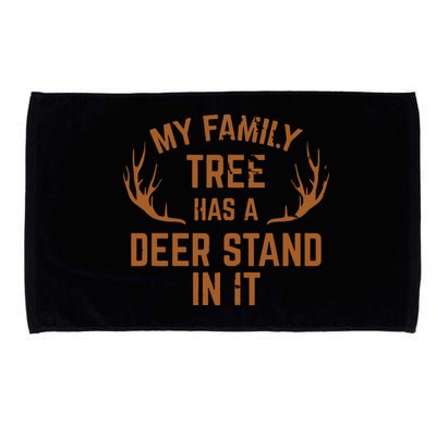 My Family Tree Has A Deer Stand In It Hunting Microfiber Hand Towel