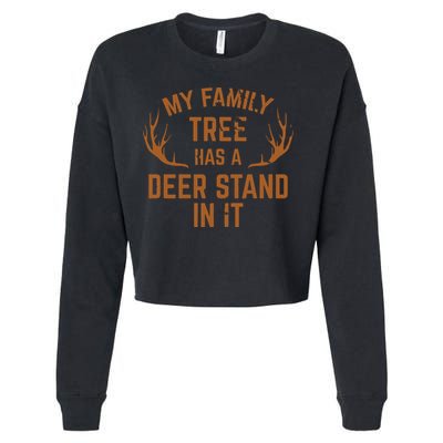 My Family Tree Has A Deer Stand In It Hunting Cropped Pullover Crew