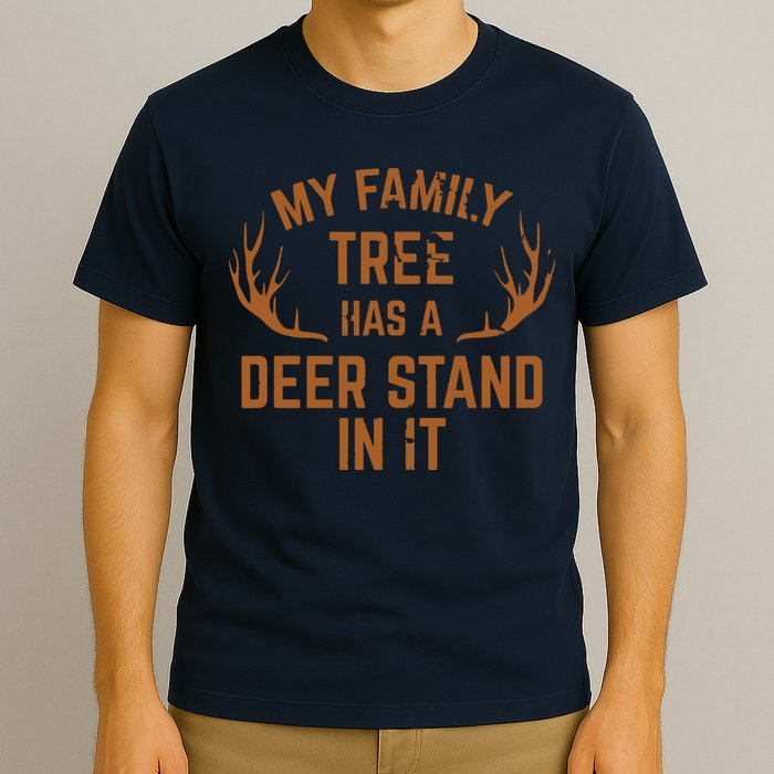 My Family Tree Has A Deer Stand In It Hunting T-Shirt