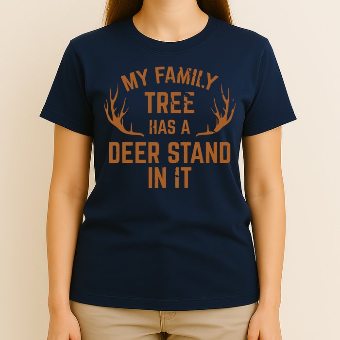 My Family Tree Has A Deer Stand In It Hunting T-Shirt