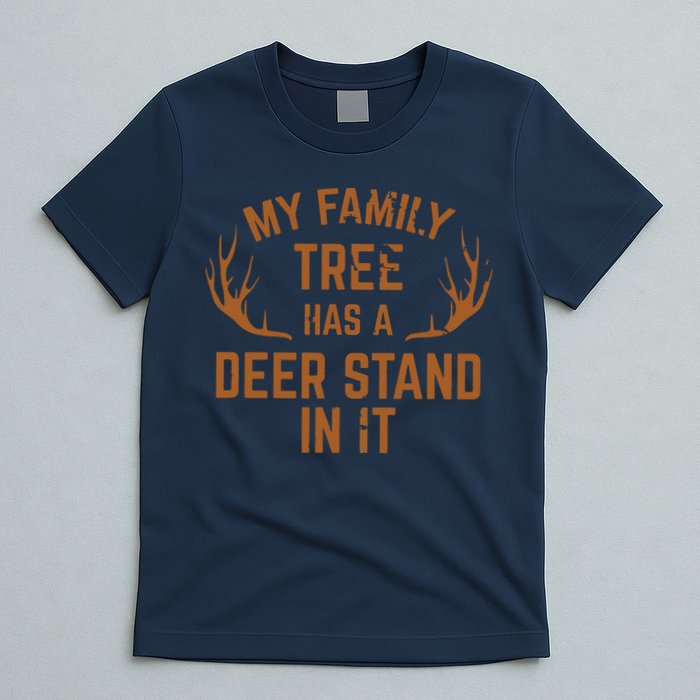 My Family Tree Has A Deer Stand In It Hunting T-Shirt