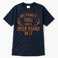 My Family Tree Has A Deer Stand In It Hunting Tall T-Shirt