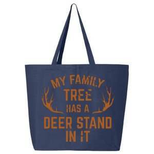 My Family Tree Has A Deer Stand In It Hunting 25L Jumbo Tote