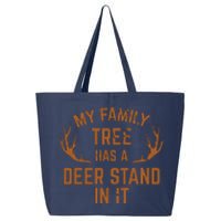 My Family Tree Has A Deer Stand In It Hunting 25L Jumbo Tote