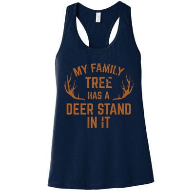 My Family Tree Has A Deer Stand In It Hunting Womens Tank Top
