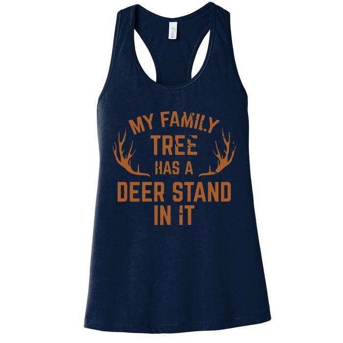 My Family Tree Has A Deer Stand In It Hunting Womens Tank Top