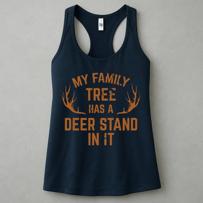 My Family Tree Has A Deer Stand In It Hunting Womens Tank Top