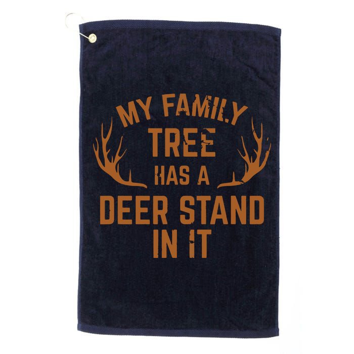 My Family Tree Has A Deer Stand In It Hunting Golf Towel