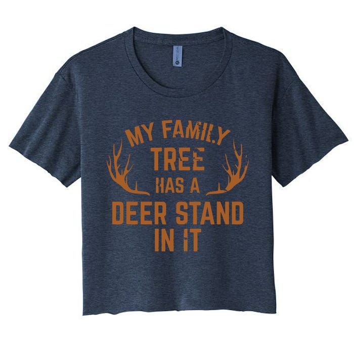 My Family Tree Has A Deer Stand In It Hunting Crop Top
