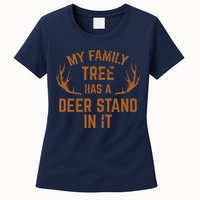 My Family Tree Has A Deer Stand In It Hunting Womens T-Shirt
