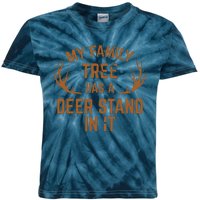 My Family Tree Has A Deer Stand In It Hunting Kids Tie-Dye T-Shirt