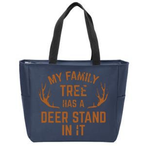 My Family Tree Has A Deer Stand In It Hunting Zip Tote Bag