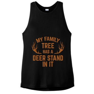 My Family Tree Has A Deer Stand In It Hunting Ladies PosiCharge Tri-Blend Wicking Tank