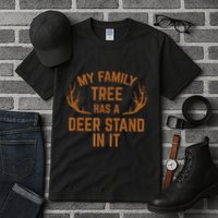 My Family Tree Has A Deer Stand In It Hunting Tall T-Shirt