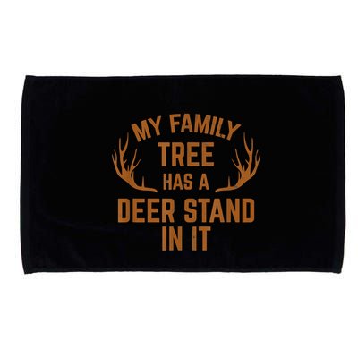 My Family Tree Has A Deer Stand In It Hunting Microfiber Hand Towel