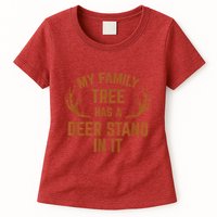 My Family Tree Has A Deer Stand In It Hunting Womens T-Shirt
