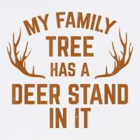 My Family Tree Has A Deer Stand In It Hunting Garment-Dyed Sweatshirt