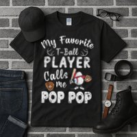 My Favorite T Ball Player Calls Me Pop Pop Tall T-Shirt