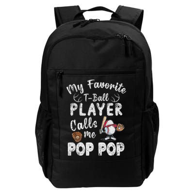 My Favorite T Ball Player Calls Me Pop Pop Backpack