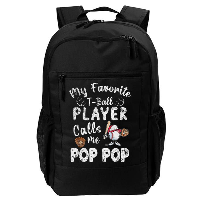 My Favorite T Ball Player Calls Me Pop Pop Backpack