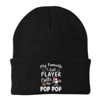My Favorite T Ball Player Calls Me Pop Pop Beanie
