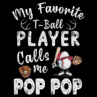 My Favorite T Ball Player Calls Me Pop Pop Drawstring Bag