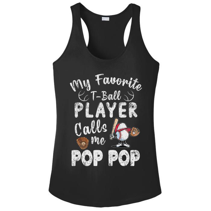 My Favorite T Ball Player Calls Me Pop Pop Ladies PosiCharge Competitor Racerback Tank