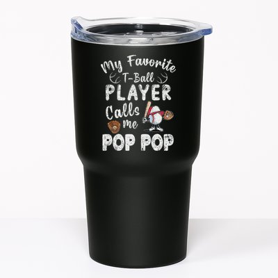 My Favorite T Ball Player Calls Me Pop Pop Tumbler