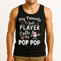 My Favorite T Ball Player Calls Me Pop Pop Tank Top