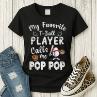 My Favorite T Ball Player Calls Me Pop Pop Womens T-Shirt