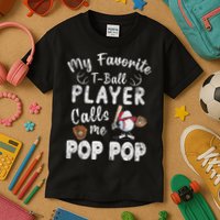 My Favorite T Ball Player Calls Me Pop Pop Kids T-Shirt