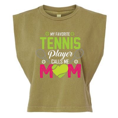 My Favorite Tennis Player Calls Me Mom Funny Gift Garment-Dyed Women's Muscle Tee