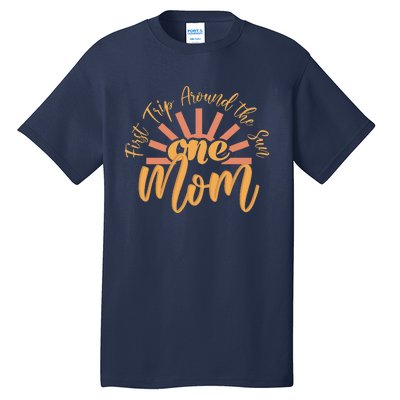 My First Trip Around The Sun Fall 1st Birthday Mom Tall T-Shirt