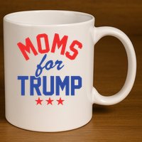 Moms For Trump 2024 11oz C Handle Ceramic Mug