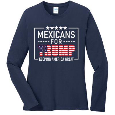 Mexicans For Trump Hispanic Conservative Gift Trump 2024 Ladies Long Sleeve Shirt